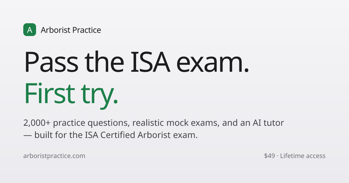 ISA Certified Arborist Exam Prep — 2,000+ Practice Questions | Arborist ...
